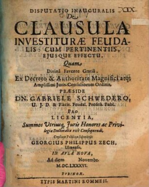 Disputatio Inauguralis De Clausula Investiturae Feudalis: Cum Pertinentiis, Ejusque Effectu