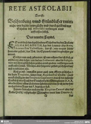 Das neundte Capitel. Rete Astrolabii Das ist: Beschreibung unnd Gründlicher unterricht, wie du die bewegliche und durchgeschnidene Scheiben deß Astrolabii verfertigen unnd auffreissen sollest