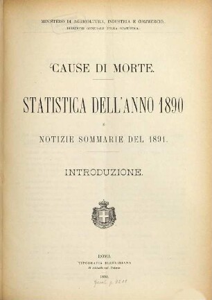 Cause di morte : Statistica dell'anno ... e notizie sommarie per l'anno .... 1890 (1892)