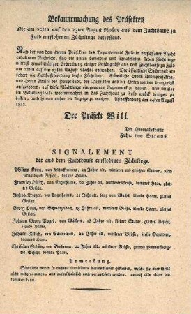 Steckbrief "Bekanntmachung über die ....aus dem Zuchthaus zu Fuld (Fulda?) entflohenen Züchtlinge.."