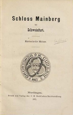 Schloß Mainberg bei Schweinfurt : historische Skizze