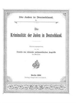 Die Kriminalität der Juden in Deutschland