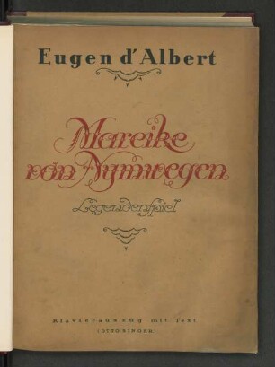 Mareike von Nymwegen : Legendenspiel in 3 Aufzügen, einem Vor- und Nachspiel