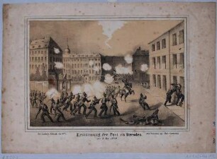 Die Erstürmung der Post auf dem Postplatz in Dresden am 9. Mai 1849 während des Maiaufstandes, Blick nach Osten in die Wilsdruffer Straße mit Barrikaden, links das Stadtwaldschlösschen, rechts die Post