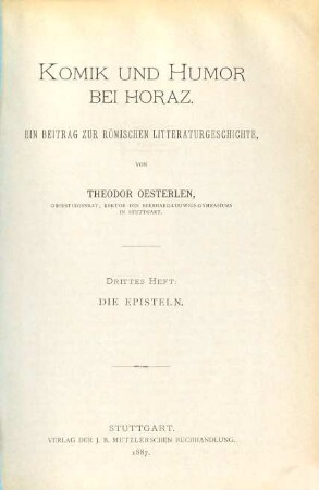 Komik und Humor bei Horaz : ein Beitrag zur römischen Litteraturgeschichte, 3. Die Episteln
