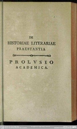 De Historiae Litterariae Praestantia
