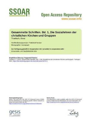 Gesammelte Schriften. Bd. 1, Die Soziallehren der christlichen Kirchen und Gruppen