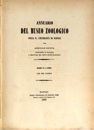 Annuario del Museo Zoologico della Università di Napoli, 5. 1865 (1869)