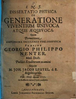 Dissertatio Physica De Generatione Viventium Univoca Atque Aequivoca