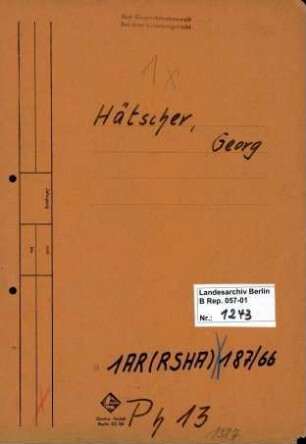 Personenheft Georg Hätscher (*06.01.1897), Kriminalobersekretär