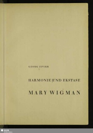 Harmonie und Ekstase : Mary Wigman