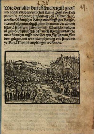 Wie der aller durchleuchtigst ... Künig Karl von Hispanien ... erwölter Röm. Künig ... von Hispanien abgeschiden