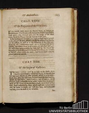 Chap. XXVII. Of the Proportions of the third Story. Chap. XXIII. Of the height of Galleries.