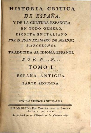 Historia critica de España, y de la cultura Española en todo genero, [3]. España antigua. Parte 2