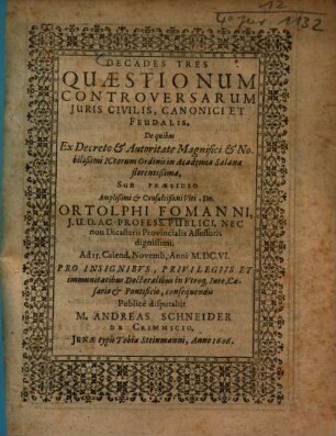 Decades Tres Quaestionum Controversarum Iuris Civilis, Canonici Et Feudalis