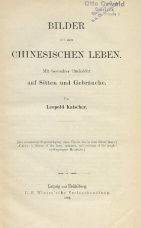 Bilder aus dem chinesischen Leben : mit besonderer Rücksicht auf Sitten und Gebräuche