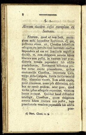 §. 3. Alterum eiusdem casus exemplum ex Suetonio.