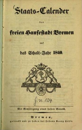 Staats-Calender der Freien Hansestadt Bremen : auf d. Jahr ... 1840