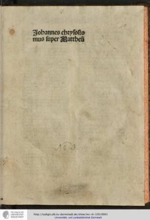 Johannes Chrysostomus super Mattheum.