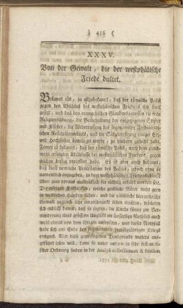 XXXV. Von der Gewalt, die der westphälische Friede dultet.