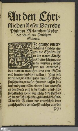 An den Christlichen Leser Vorrede Philippi Melanthonis uber das Buch des Predigers Salomo
