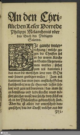An den Christlichen Leser Vorrede Philippi Melanthonis uber das Buch des Predigers Salomo