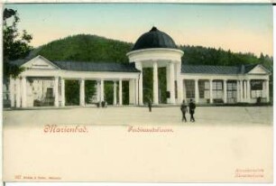 Marienbad. Ferdinandsbrunnen (1826-1827) : Marienbad. Kolonnade der Ferdinandsquelle oder Ferdinandsbrunnen (1826-1827)