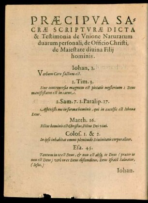 Praecipua Sacrae Scripturae Dicta & Testimonia de Unione Naturarum duarum personali, de Officio Christi, de Maiestate divina Filii hominis.