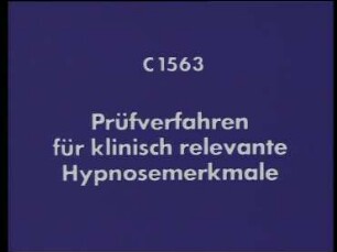 Prüfverfahren für klinisch relevante Hypnosemerkmale