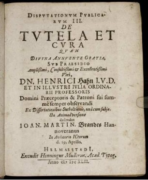 Disputationum Publicarum III. De Tutela Et Cura