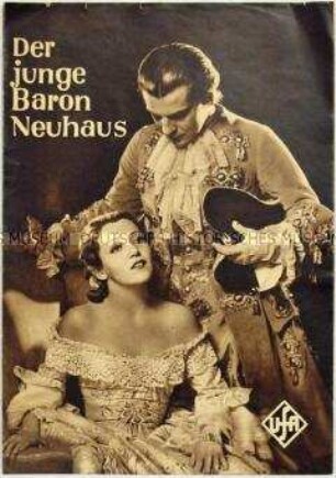 Filmprogramm zu dem deutschen Spielfilm "Der junge Baron Neuhaus"