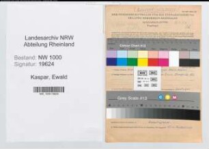 Entnazifizierung Ewald Kaspar, geb. 12.10.1912 (Verw.Angest.)
