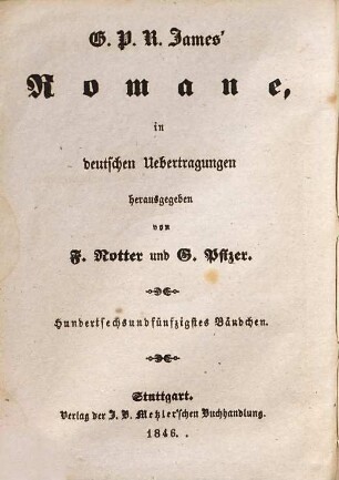 G. P. R. James' Romane, 156. Die Stiefmutter ; 7