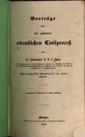 Vorträge über den gemeinen ordentlichen Civilproceß : anstatt handschriftlicher Mittheilung für seine Zuhörer bestimmt