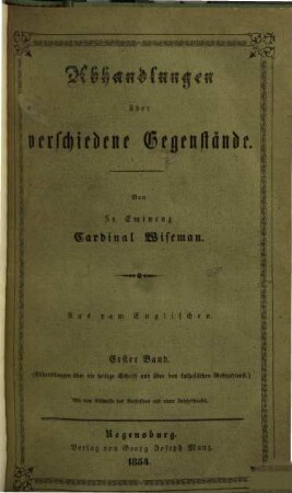 Abhandlungen über verschiedene Gegenstände, 1. Abhandlungen über die heilige Schrift und über den katholischen Gottesdienst