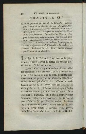 Chapitre XIII. Mort et portrait du duc de la Trémoille, premier gentilhomme de la chambre du roi ...