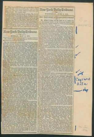 New-York Daily Tribune. Monday, May 9, 1870: The North-German Correspondent of Berlin... und New-York Daily Tribune, Wednesday, June 8, 1870. The true story of Humboldt's library.