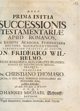 Prima Initia Successionis Testamentariæ Apud Romanos