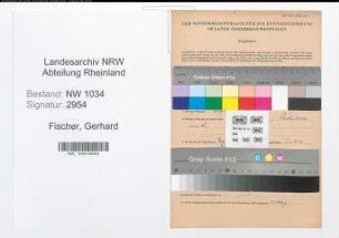 Entnazifizierung Gerhard Fischer , geb. 16.05.1894 (Generalmajor)