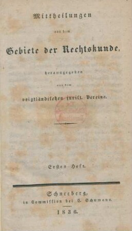 1836: Mittheilungen aus dem Gebiete der Rechtskunde