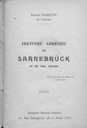 Histoire abrégée de Sarrebrück et de ses mines