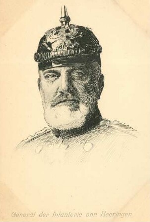 Erster Weltkrieg - Postkarten "Aus großer Zeit 1914/15". General der Infanterie Josias von Heeringen (1850-1926)