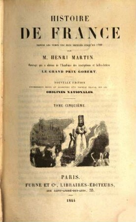 Histoire de France : depuis les temps les plus reculés jusqu'en 1789, 5
