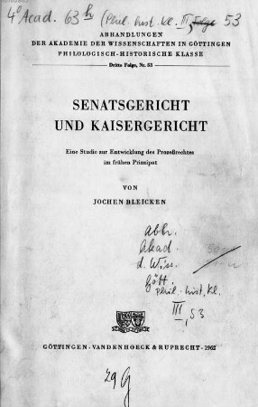 Senatsgericht und Kaisergericht : eine Studie zur Entwicklung des Prozessrechtes im frühen Prinzipat