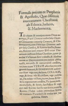 Formula precum ex Prophetis & Apostolis, Quae discernit invocationem Christianam ab Ethnica, Iudaica, & Machometica.