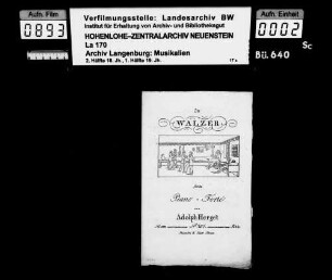 Adolph Herget: 3ter / Walzer / für das / Piano-Forte / von / Adolph Herget Mainz bei B. Schott Söhnen