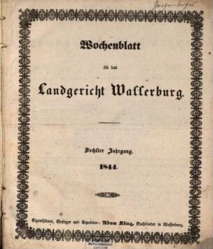Wochenblatt für das Landgericht Wasserburg. 1844 = Jg. 6