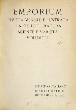 Emporium : rivista mensile illustrata d'arte e di cultura. 2. 1895