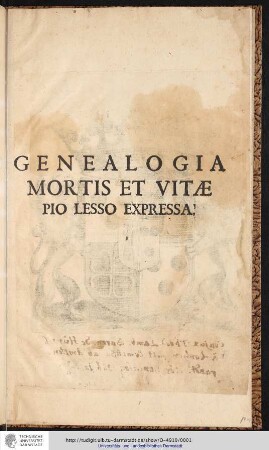 GENEALOGIA MORTIS ET VITAE PIO LESSO EXPRESSA.