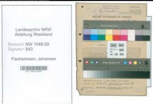 Entnazifizierung Johannes Fischermann , geb. 08.11.1907 (Beamter)